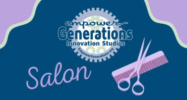 Empower Generations Salon