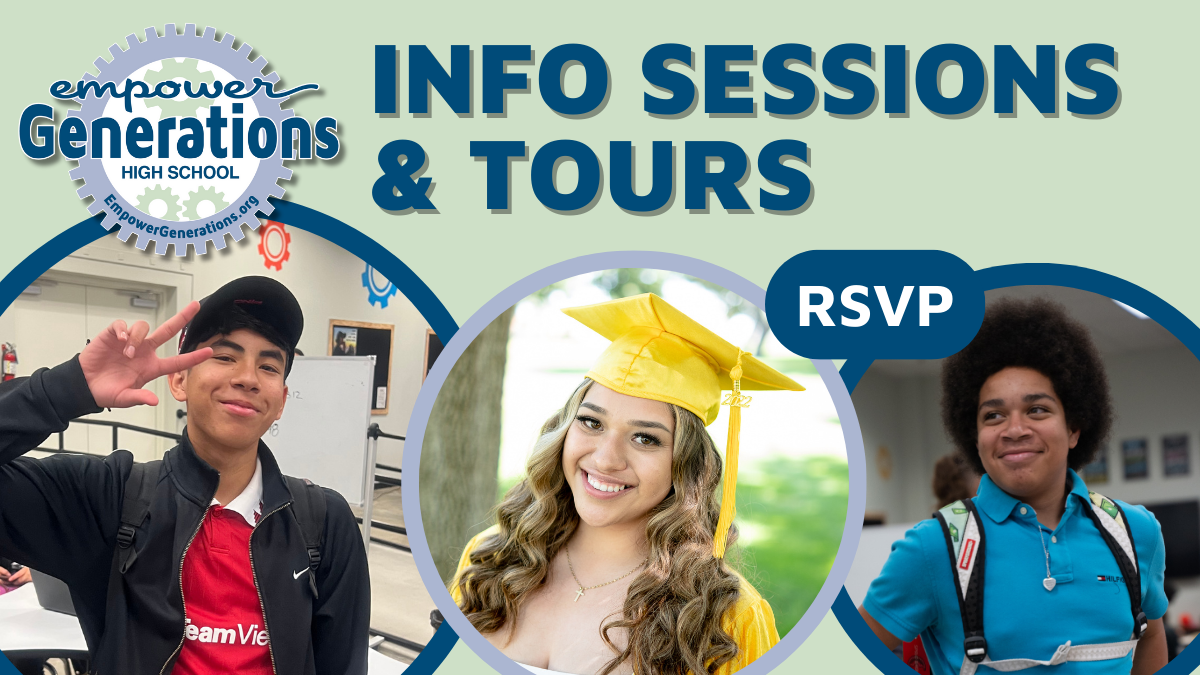 Empower Generations Info Sessions & Tours